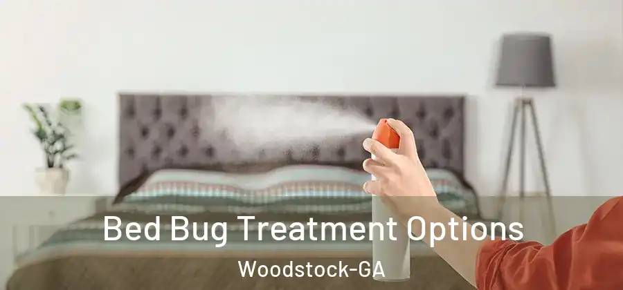Bed Bug Treatment Options Woodstock-GA