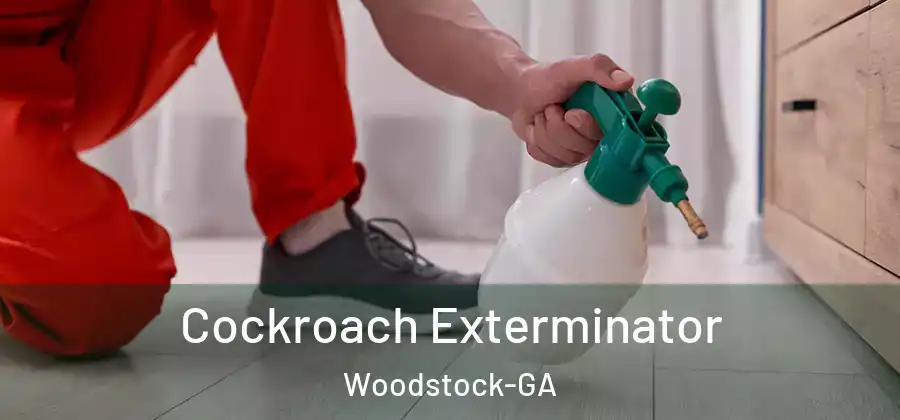 Cockroach Exterminator Woodstock-GA